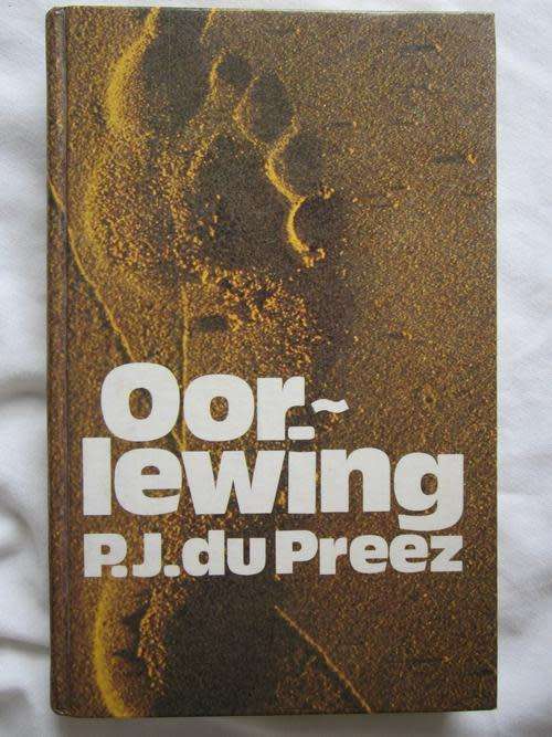 Oorlewing - PJ du Preez. Lees asb beskrywing.