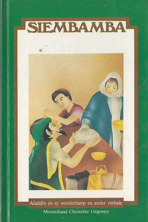 Aladdin en sy Wonderlamp en ander stories. Siembamba.