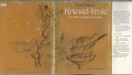 Kriewelkruie en ander rympies vir kleuters. Cecilia Saayman.