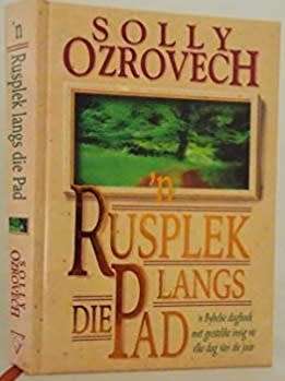 'n Rusplek langs die Pad - Solly Ozrovech.