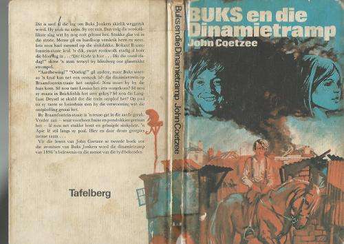 Buks en die Dinamietramp - John Coetzee.