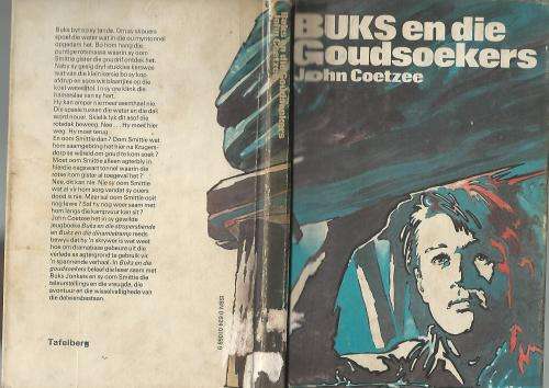 Buks en die Goudsoekers - John Coetzee.