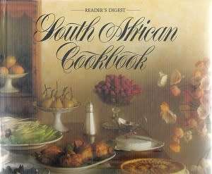 South African Cookbook.  Ed: Vincent le Roux.  Reader's Digest.