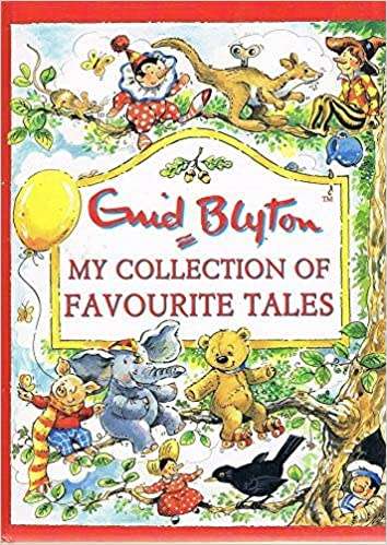 My Collection of Favourite Tales - Enid Blyton.