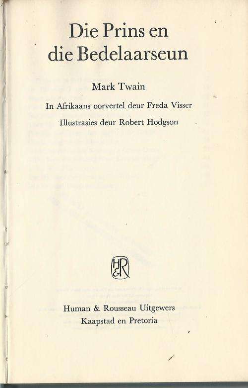 Die Prins en die Bedelaarseun - Mark Twain. Baie skaars.
