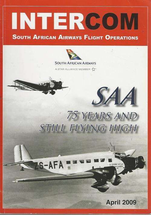 Intercom. SAA: 75 Years and still Flying High. Apr 2009.