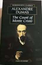 The Count of Monte Cristo - Alexandre Dumas.
