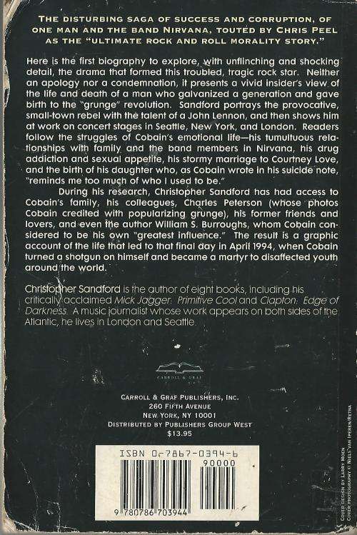 Kurt Cobain - Christopher Sandford.