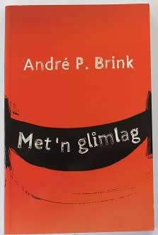 Glimlag - Andre P Brink.