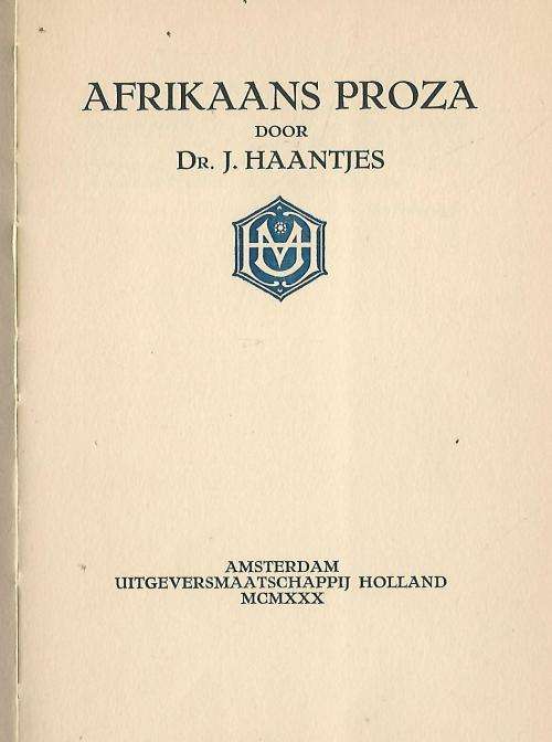 Afrikaans Proza - Dr. J. Haantjes. 1930. SKAARS!