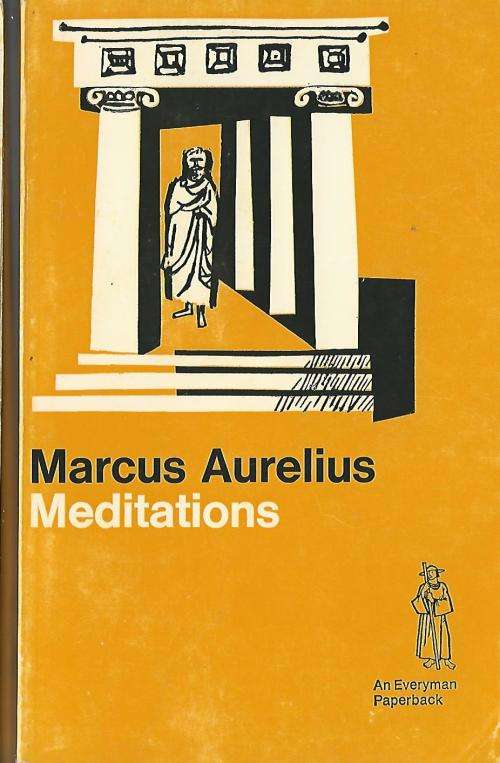 Meditations - Marcus Aurelius.