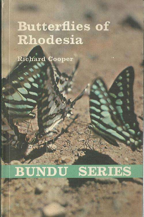 Butterflies of Rhodesia - R Cooper.  Bundu Series.