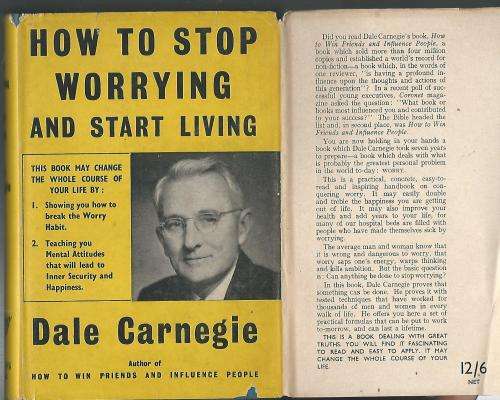 How to Stop Worrying and Start Living - Dale Carnegie.