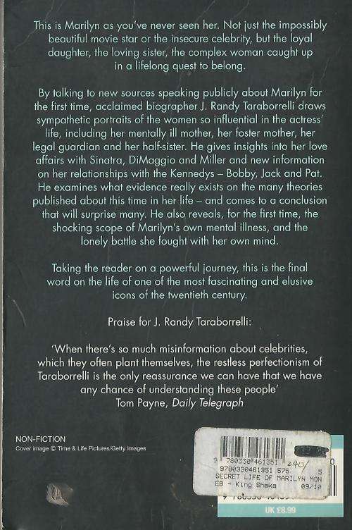 The Secret Life of Marilyn Monroe - J Randy Taraborelli.