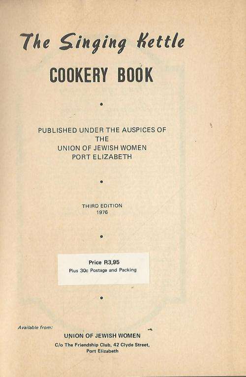 The Singing Kettle Cookery Book. Union of Jewish Woman, PE.