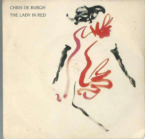 CHRIS DE BURGH. The Lady In Red 7` Single. Vinyl. With picture sleeve.
