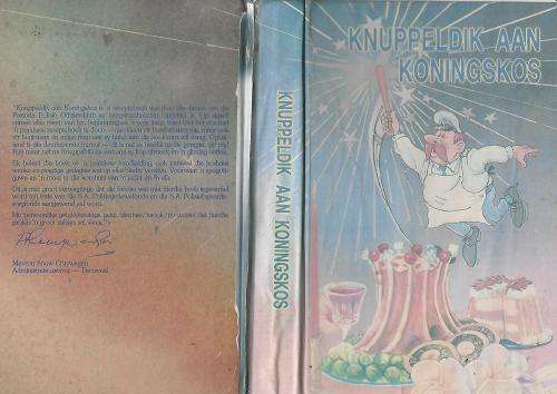 Knuppeldik aan Koningskos. Pretoria Polisie Offisiersvroueklub.