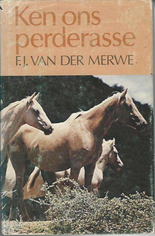Ken ons Perderasse - F.J. van der Merwe.