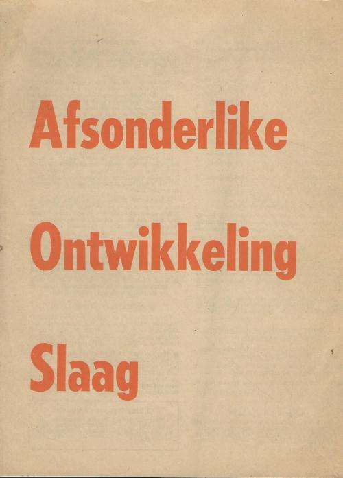 Afsonderlike Ontwikkeling Slaag. Seperate Development Succeeds. NP-propaganda. RARE!!  SKAARS.
