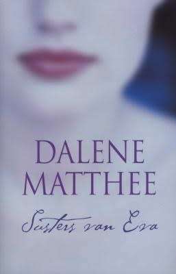 Susters van Eva - Dalene Matthee.