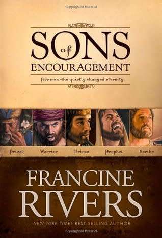 Sons of Encouragement - Francine Rivers. Omnibus.