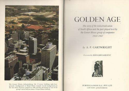 Golden Age - A.P. Cartwright. 1st Ed, 1968.