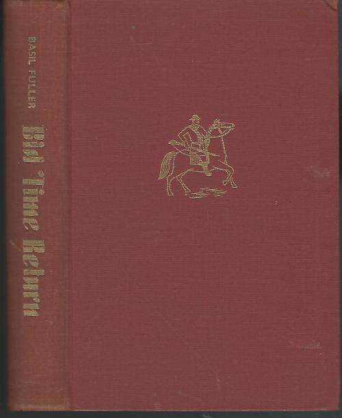 Bid Time Return - Basil Fuller. Rhodesiana.