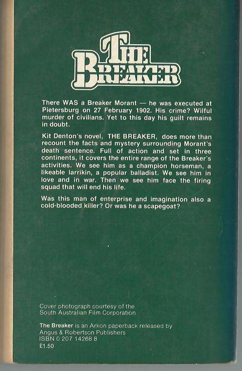 The Breaker - Kit Denton. (Breaker Morant). Anglo-Boer War.