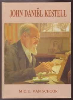 John Daniel Kestell - M.C.E. van Schoor. Outobiografies beskryf.