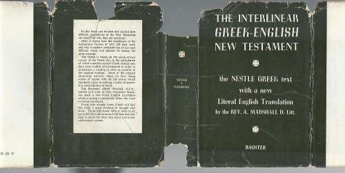 The Interlinear Greek-English New Testament. Rev. A. Marshall.