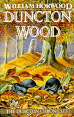 Duncton Wood - William Horwood.