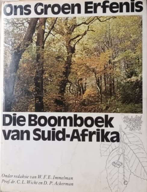 Ons Groen Erfenis. Boomgids van Suid-Afrika.