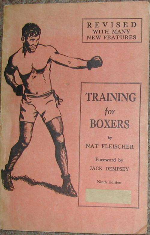 BOOK: Training for Boxers - Nat Fleischer. 9th Edition. 1937!  SCARCE!