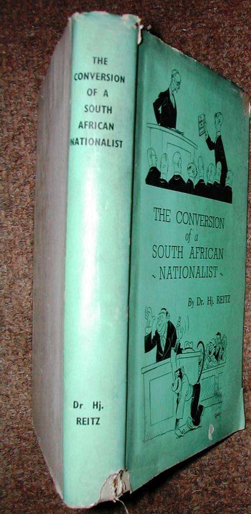 The Conversation of a South African Nationalist - Dr Hjalmar Reitz