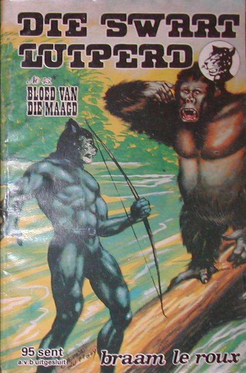 Swart Luiperd no. 45. Bloed van die Maagd - Braam le Roux.