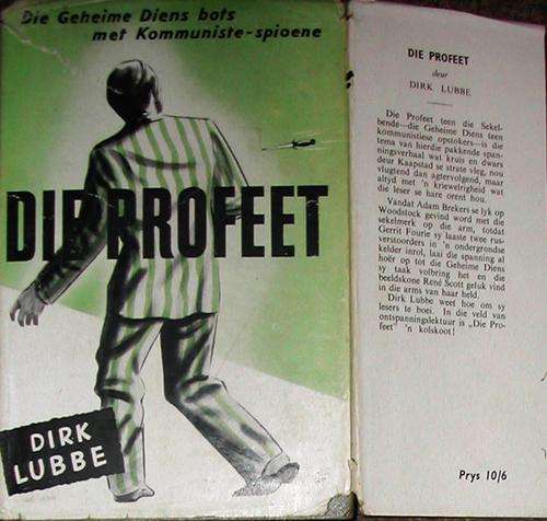 Die Profeet - Dirk Lubbe. 1954. Eerste in "Die Profeet-reeks".