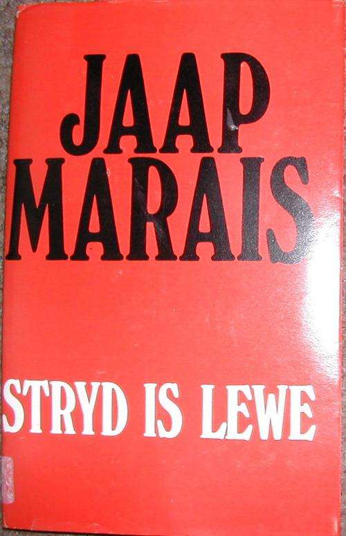 Jaap Marais - Stryd is Lewe.