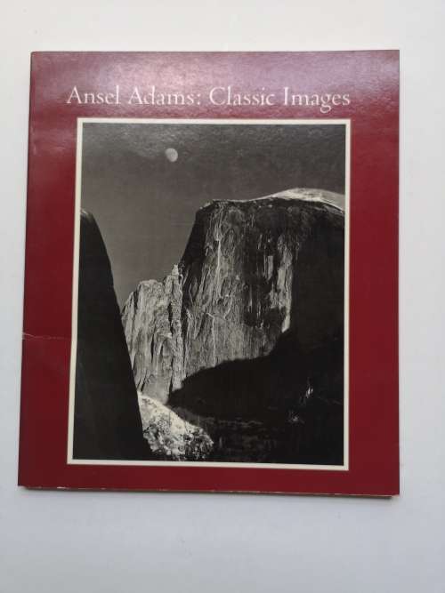 Ansel Adams: Classic Images