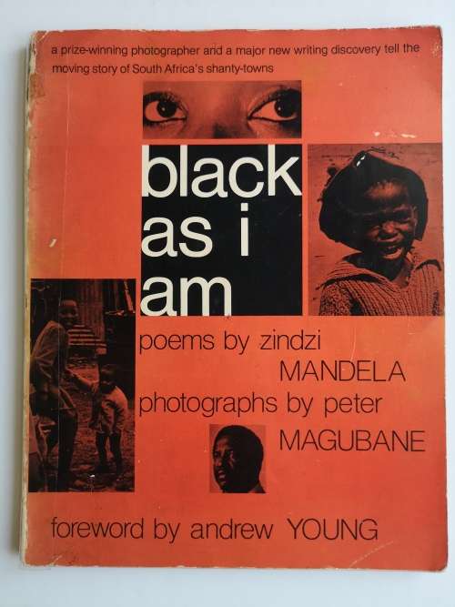 Black as I am: Zindzi Mandela  (Author), Peter Magubane (Photographer)