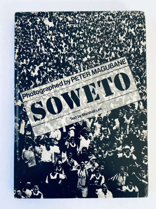 Peter Magubane: Soweto