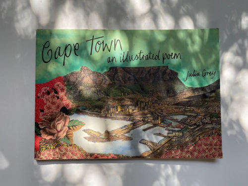 Cape Town An Illustrated Poem by Julia Grey