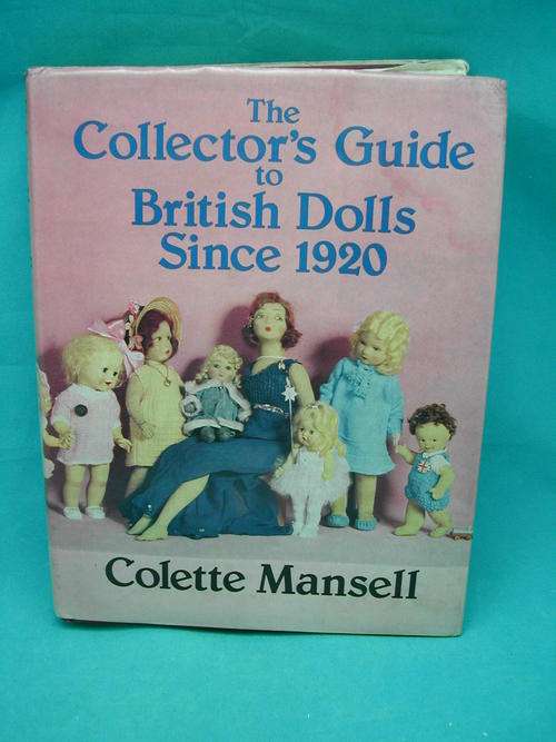 Collector's Guide to British Dolls Since 1920