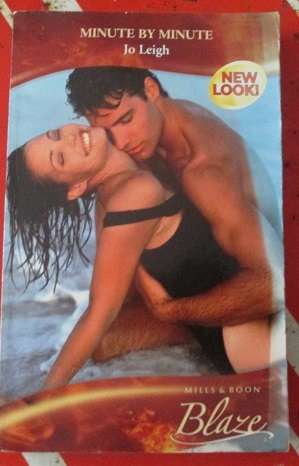 Minute by Minute by Jo Leigh Blaze Mills & Boon