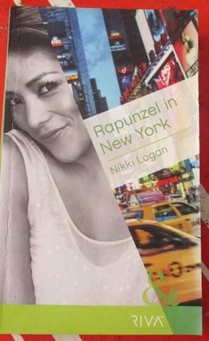 Mills & Boon Riva Rapunzel in New York by Nikki Logan
