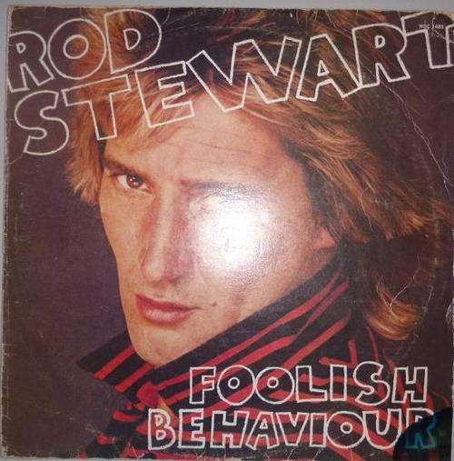 ROD STEWART FOOLISH BEHAVIOUR VINYL LP RECORD