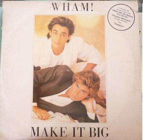 WHAM MAKE IT BIG VINYL LP