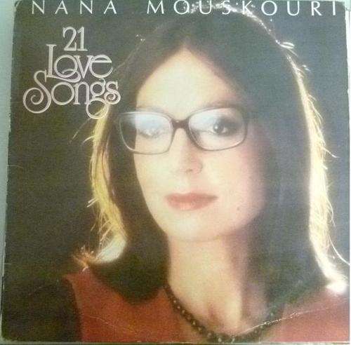 NANA MOUSKOURI 21 LOVE SONGS VINYL LP