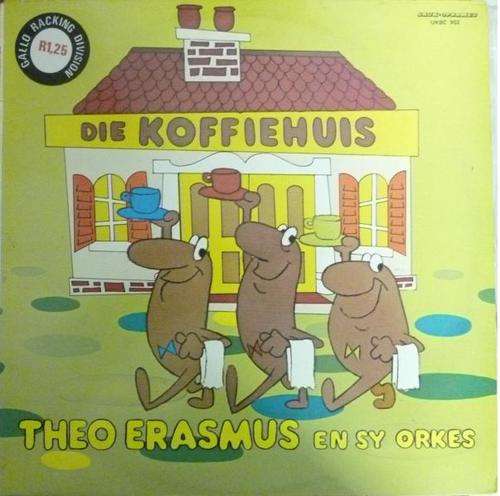 DIE KOFFIEHUIS THEO ERASMUS EN SY ORKES SAUK -OPNAMUS VINYL LP