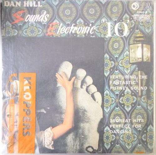 DAN HILL SOUNDS ELECTRONIC 10 VINYL LP