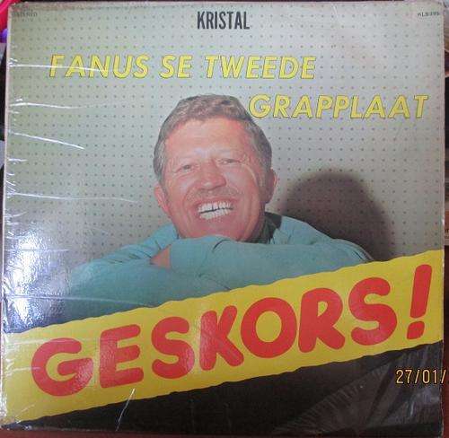 FANUS SE TWEEDE GRAPPLAAT -- GESKORS -- VINYL LP